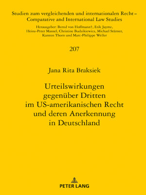 cover image of Urteilswirkungen gegenüber Dritten im US-amerikanischen Recht und deren Anerkennung in Deutschland